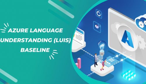 Azure Language Understanding (LUIS) Baseline_featured